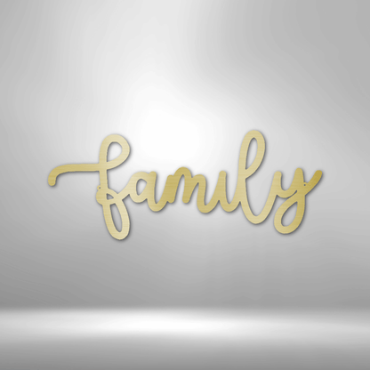 Family Script - Steel Sign