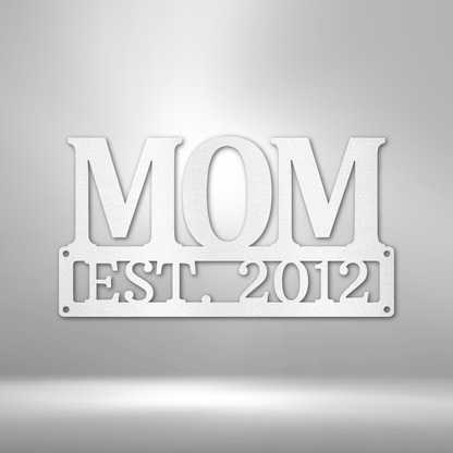 Mother's Day Plaque - Steel SIgn